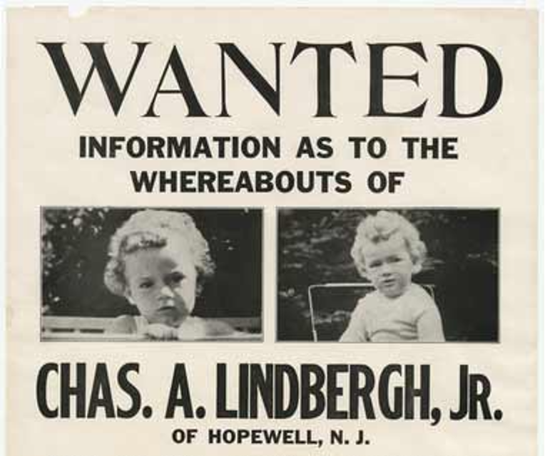 Poster reads "WANTED information as tothe whereabouts of Chas. A. Lindbergh, Jr." with black and white photos of a young child