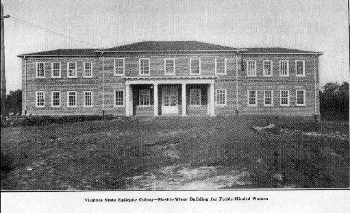 Black and white image of a large house on a plain plot of land that says at the bottom in small letters "Virginia state colony for epileptics and feeble-minded"
